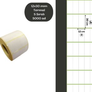 12X30 TERMAL YAPIŞKANLI Barkod ETİKET (5000 Lİ) 5 SIRA Fiyat Etiketi, Raf Etiketi